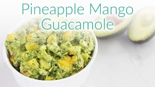 Pineapple Mango Guacamole