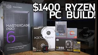 BUILD TIME! $1400 Ryzen 1700 Gaming PC in the MasterCase Pro 6