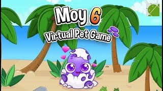Moy 6 The Virtual Pet Game - 30 Minutes Android Gameplay FHD