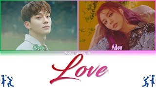 Ailee (에일리) ft. Chen (EXO) - Love Lyrics Color Coded (Han/Rom/Eng)