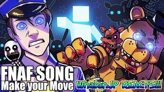 Try ME! | FNAF Ultimate Custom Night Song " Make Your Move" By CG5 & Dawko Animation REACTION