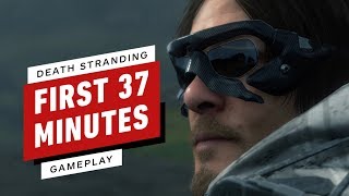 The First 37 Minutes of Death Stranding Gameplay (Captured in 4K)