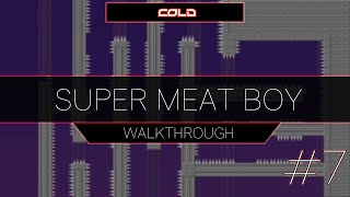 Super Meat Boy - прохождение на 100% #7 "Пацан и глюки"