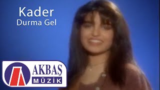 Kader | Durma Gel (Official Video)