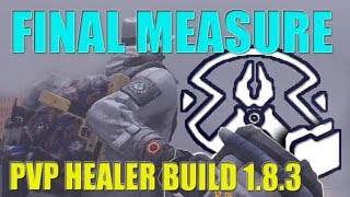 The Division PVP Final Measure Healer Build 1.8.3 + PVP Gameplay