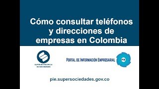 Cómo saber dirección y teléfonos de empresas en Colombia
