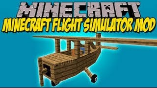 [Minecraft] Présentation du mod Minecraft flight simulator [1.9-1.8-1.7.10]