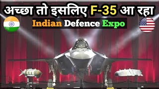 Why F-35 is coming to India ? | F-35 Indian Defence Expo 2020 | MMRCA 2.O