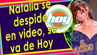 Natalia Tellez abandona la emsión Hoy de Televisa...