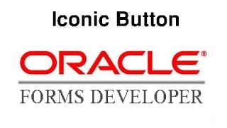 Oracle Forms 10g: How to create iconic button