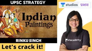 भारतीय चित्रकला | UPSC Strategy | UPSC CSE - Hindi | Rinku Singh