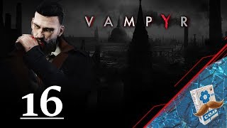 Секретный массосонский клуб "Аскалон" (Сюжетная линия) | VAMPYR | #16 | Полное прохождение,геймплей