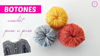 BOTONES A CROCHET PASO A PASO