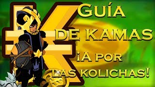 DOFUS - GUÍA DE KAMAS | KOLICHAS Y PERGAMINOS DE HECHIZO