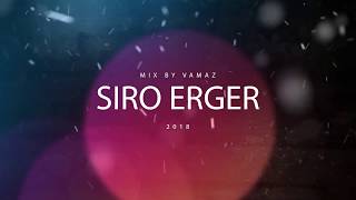 Siro erger 2018 / Սիրո երգեր 2018