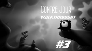 Contre Jour Walkthrought - Contre Jour Part 3: Fase 2-1 a 2-5