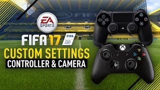 FIFA 17 | MY CONTROLLER/CAMERA SETTINGS & CUSTOM TACTICS!