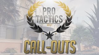 Rainbow Six Siege Pro Tactics: Call-Outs