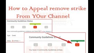 how to appeal youtube strikes 2017 remove community guideline strike from youtube channel | MMOKH
