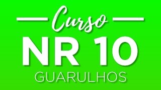 Curso NR10 - Básico - Reciclagem - Sep  - Curso NR 10 - Guarulhos  Curso NR 10 - Curso NR10 - Básico