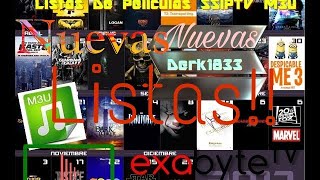 Nuevas listas M3u, Ssiptv, Kodi, Ottplayer. Febrero  2018