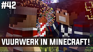Minecraft survival #42 - VUURWERK IN MINECRAFT!