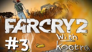 Farcry 2 w/ Kootra Ep. 3 "The Slaughterhouse"