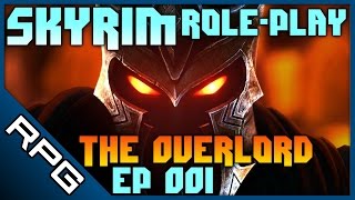The Overlord [4th Gen], Episode 1 - Claiming A Lair • Let's Roleplay Skyrim