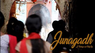 Junagadh - A Heritage and Holy City in India