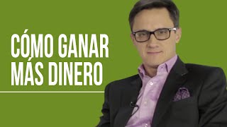 Cómo Ganar más Dinero