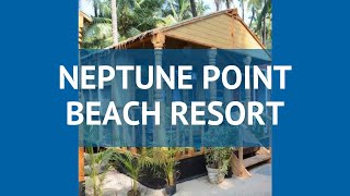 NEPTUNE POINT BEACH RESORT 2 Индия Юг Гоа обзор – отель НЕПТУН ПОИНТ БИЧ РЕЗОРТ 2 Юг Гоа видео обзор