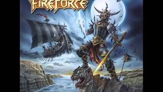 Fireforce - Metal Rages On