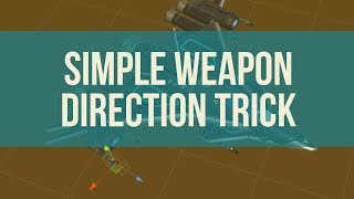 Easy way to control your Unity3D weapon firing direction