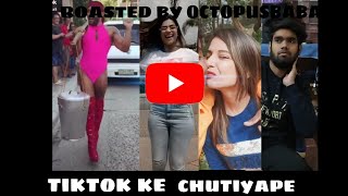 TIKTOK KE CHUTIYAPE | OCTOPUSBABA