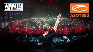 Armin van Buuren live at A State Of Trance 850 (Jaarbeurs, Utrecht - The Netherlands)