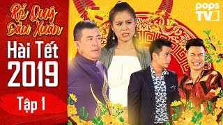 Hài Tết 2019 | Rể Quý Đầu Xuân - Tập 1 Full | Nhật Cường, Nam Thư, Lê Dương Bảo Lâm