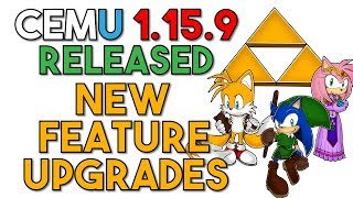 Cemu 1.15.9 Released | New Graphical Fixes, Softlock/Crash fixes & UI Upgrades