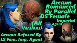 SWTOR ARCANN ROMANCE with Female Imperial Agent + Refusal (All Versions)