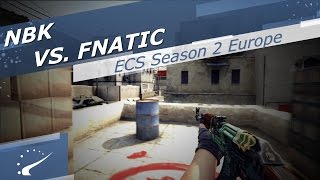 NBK vs. fnatic - ECS Season 2 Europe