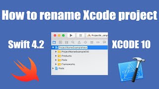 Rename Project ios swift xcode