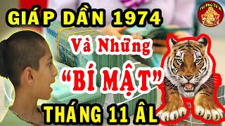Lời Tiên Tri Tuổi Giáp Dần 1974 VÉN MÀN Những Bí Mật CHẤN ĐỘNG GIỚI TỬ VI Tháng 11 ÂL