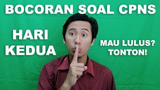 UPDATE!! FR HARI KEDUA TEST CPNS 2020! BOCORAN SOAL CPNS