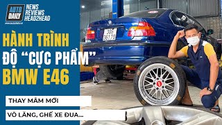 Hành trình độ "CỰC PHẨM" BMW E46