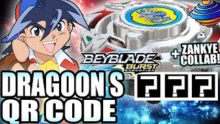 DRAGOON S QR CODE + COLLAB C/ ZANKYE! - BEYBLADE BURST APP QR CODES