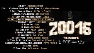 Fetty Wap ft. Monty - Whatever (Zoomix)