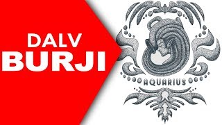 DALV BURJI  - ERKAK VA AYOLLAR TO'LIQ XARAKTERLARI HAQIDA