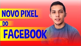 Novo Pixel Personalizado do Facebook 2018 - Como Criar Uma Conversão Personalizada (Monetizze)