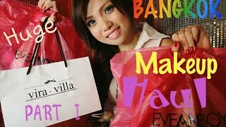 Huge Bangkok Makeup Haul Part I - BAHASA INDONESIA | Eveandboy, Vira Villa, Beautrium, Makeup Buffet