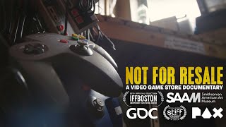 Not For Resale: A Video Game Store Documentary | Trailer