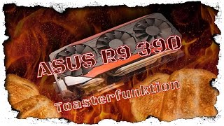 ASUS Strix R9 390 improve temperatures / temperaturen verbessern